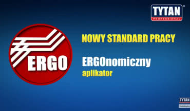 Aplikator ERGO - nowy standard pracy z pianami Tytan