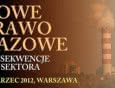 Seminarium - Nowe prawo gazowe. Konsekwencje dla sektora