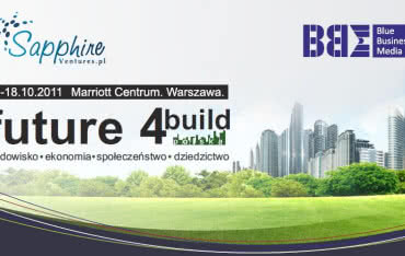 Międzynarodowa konferencja i wystawa "Future 4 Build Return-on-Investment"